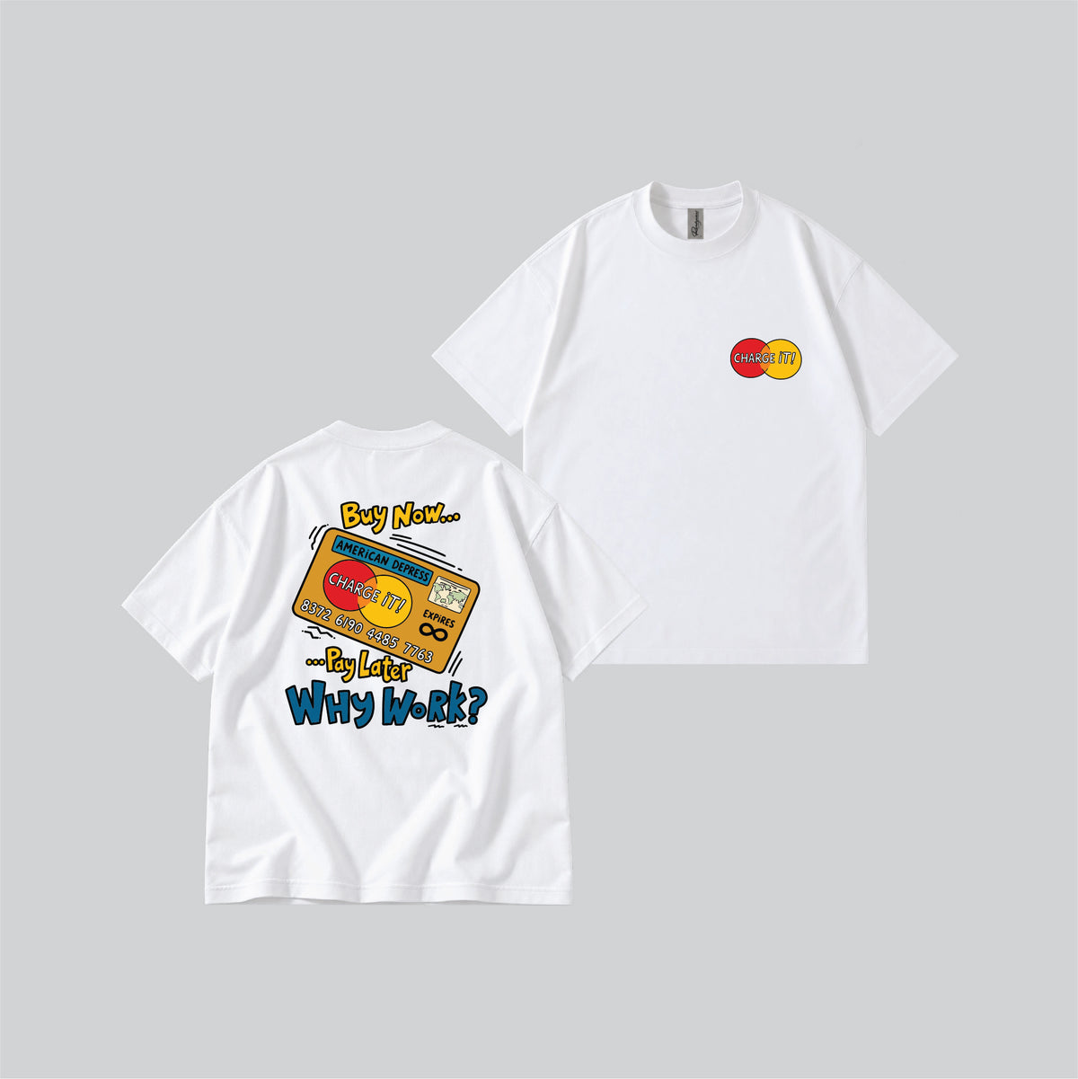 Buy Now Pay Later Parody Graphic T-shirt