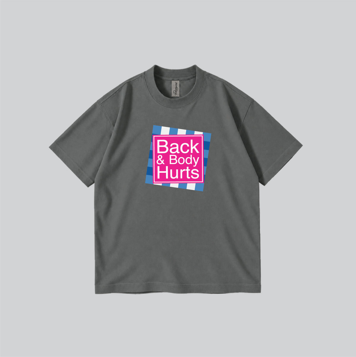 Back & Body Hurts Parody Graphic T-shirt