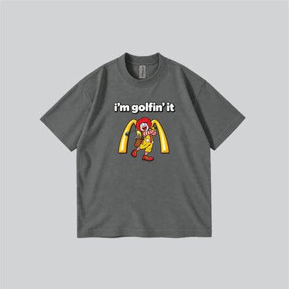 I'm Golfin' It  Parody Graphic T-shirt