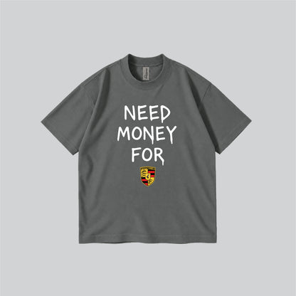 Need Money for Porci Parody Graphic T-shirt